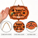 Halloween Witch Is In Trick Or Treat Wooden Sign Set 2Pcs