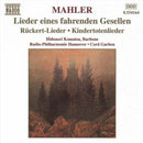 Mahler: Lieder Eines Fahrenden - Garben: Komatsu (Bar): Radio Philha Cd Album