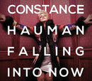 Falling Into Now - Hauman, Constance Cd Album
