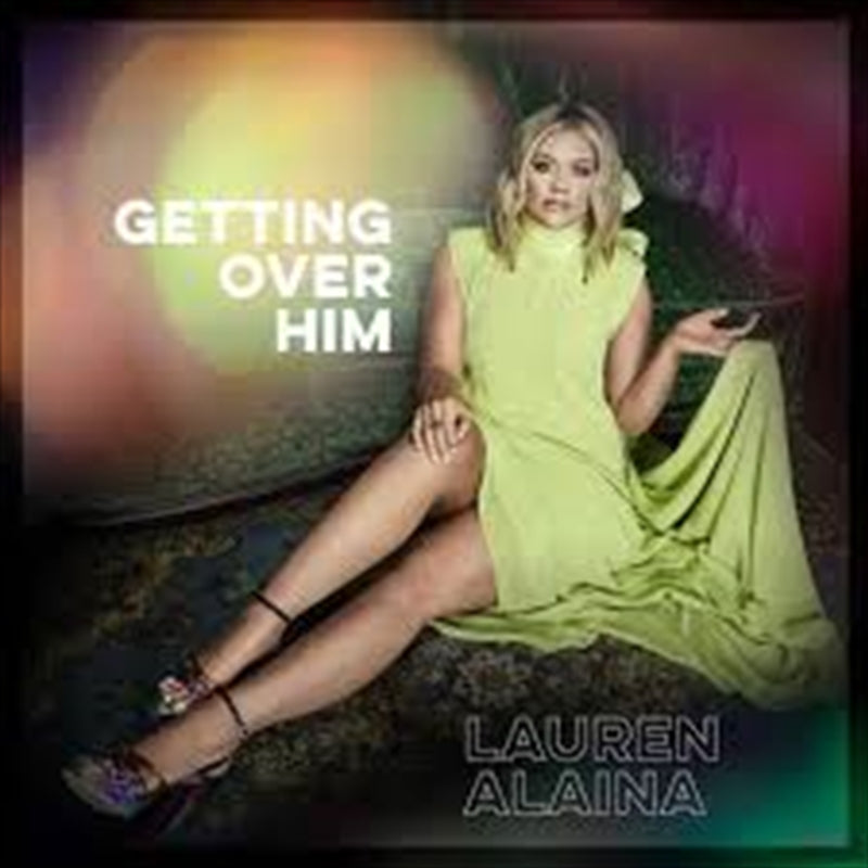 Getting Over Him - Alaina, Lauren Cd Album