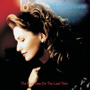 First Time For The Last Time: - Twain, Shania Cd Album