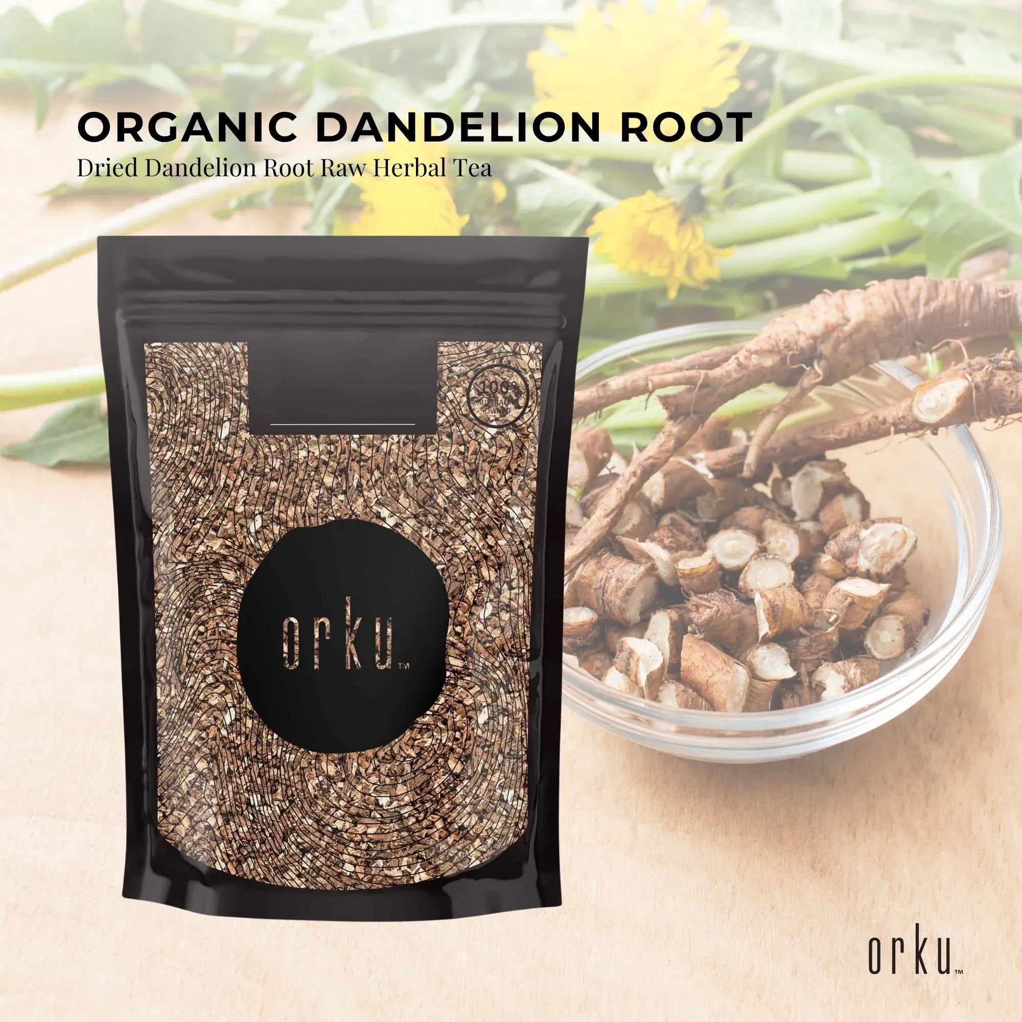 Orku 1Kg Organic Dandelion Root - Dried Raw Herbal Tea