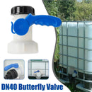 IBC Tank Valve Fittings DN40 Ball Valve Butterfly Valve Barrel Adapter 1000L