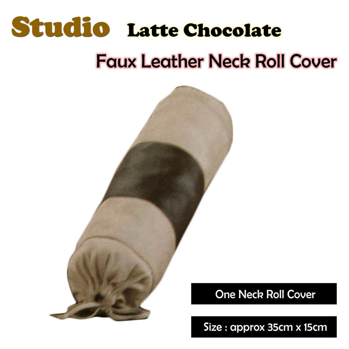 Studio Latte Chocolate Faux Leather - Neckroll Cover - NuSea